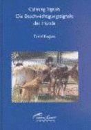 Calming Signals-Die Beschwichtigungssignale Der Hunde - Rugaas, Turid