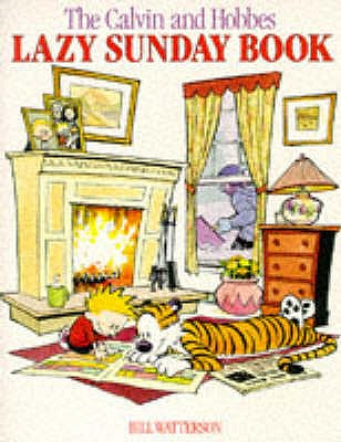 Calvin and Hobbes' Lazy Sunday Book - Watterson, Bill