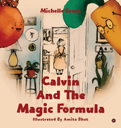 Calvin and the Magic Formula