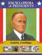 Calvin Coolidge: Thirtieth President of the United States