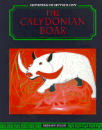 Calydonian Boar(oop) - Evslin, Bernard