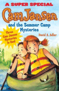 Cam Jansen and the Summer Camp Mysteries: a super special - Adler, David A