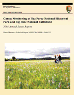 Camas Monitoring at Nez Perce National Historical Park and Big Hole National Battlefield: 2008 Annual Status Report: Natural Resource Technical Report NPS/UCBN/NRTR?2008/133