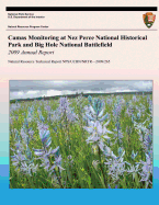 Camas Monitoring at Nez Perce National Historical Park and Big Hole National Battlefield: 2009 Annual Report: Natural Resource Technical Report NPS/UCBN/NRTR?2009/265