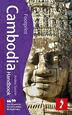 Cambodia Footprint Handbook - Spooner, Andrew