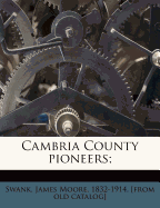 Cambria County Pioneers