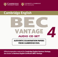 Cambridge BEC 4 Vantage Audio CDs (2): Examination Papers from University of Cambridge ESOL Examinations