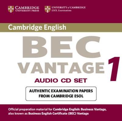 Cambridge Bec Vantage Audio CD Set (2 CDs): Practice Tests from the University of Cambridge Local Examinations Syndicate - University of Cambridge Local Examinations Syndicate
