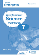 Cambridge Checkpoint Lower Secondary Science Workbook 7: Second Edition
