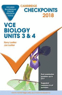 Cambridge Checkpoints Vce Biology Units 3 and 4 2018 and Quiz Me More