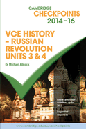 Cambridge Checkpoints VCE History - Russian Revolution 2014-16