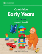 Cambridge Early Years Let's Explore Learner's Book 2B: Early Years International