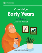 Cambridge Early Years Let's Explore Learner's Book 3B: Early Years International