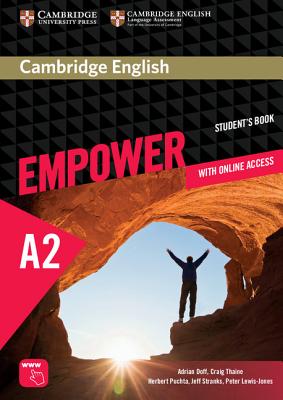 Cambridge English Empower Elementary Student's Book with Online Assessment and Practice, and Online Workbook Britanico Edition - Doff, Adrian, and Thaine, Craig, and Puchta, Herbert