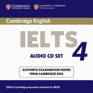 Cambridge IELTS 4 Audio CD Set (2 CDs): Examination papers from University of Cambridge ESOL Examinations