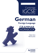 Cambridge IGCSE and International Certificate German Foreign Language Grammar Workbook