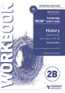 Cambridge IGCSE and O Level History Workbook 2B - Depth study: Germany, 1918-45 2nd Edition