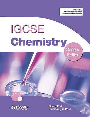 Cambridge IGCSE Chemistry - Earl, Bryan, and Wilford, Doug