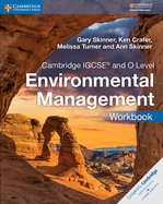 Cambridge IGCSE (TM) and O Level Environmental Management Workbook