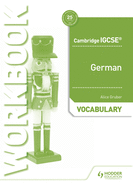 Cambridge Igcse(tm) German Vocabulary Workbook: Hodder Education Group