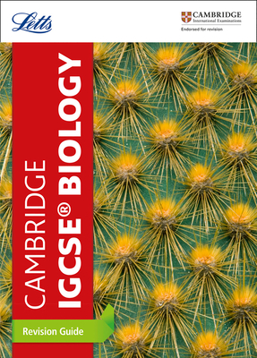 Cambridge IGCSETM Biology Revision Guide - Letts Cambridge IGCSE