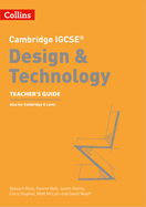 Cambridge IGCSETM Design & Technology Teacher's Guide