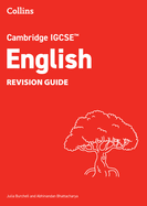 Cambridge IGCSETM English Revision Guide