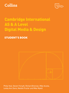 Cambridge International AS & A Level Digital Media and Design Student's Book