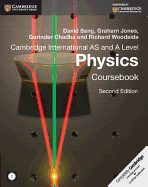 Cambridge International AS and A Level Physics Coursebook with CD-ROM - Sang, David, and Jones, Graham, and Chadha, Gurinder