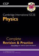 Cambridge International GCSE Physics Complete Revision & Practice: for the 2024 and 2025 exams