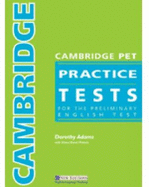 Cambridge Ket Practice Tests: Cambridge PET Practice Tests Student's Book