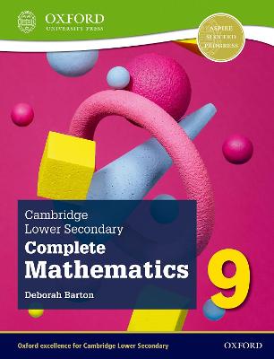 Cambridge Lower Secondary Complete Mathematics 9: Student Book (Second Edition) - Barton, Deborah