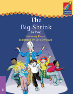 Cambridge Plays: The Big Shrink ELT Edition
