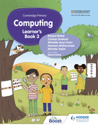 Cambridge Primary Computing Learner's Book Stage 3: Hodder Education Group