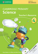 Cambridge Primary Science: Cambridge Primary Science Stage 4 Teacher's Resource Book with CD-ROM