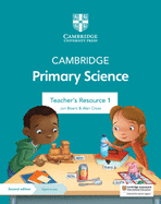 Cambridge Primary Science Teacher's Resource 1 with Digital Access