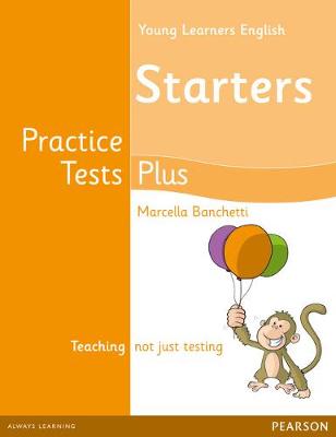Cambridge Young Learners English Practice Tests Plus Starters Students' Book - Aravanis, Rosemary