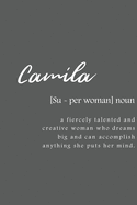 Camila: Women Definition - Personalized Notebook Blank Journal Lined Gift For Women Girls And Students