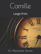 Camille: Large Print