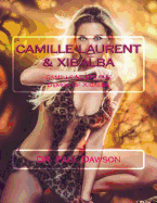 Camille Laurent & Xibalba: Camille Meets the Demon of Xibalba