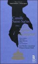 Camille Saint-Sans: Le Timbre d'Argent