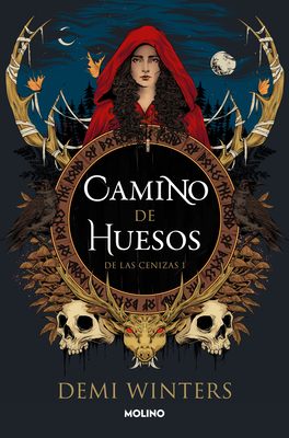 Camino de Huesos / The Road of Bones - Winters, Demi