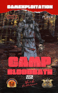 Camp Bloodbath: 212 System