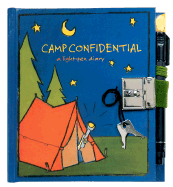 Camp Confidential: A Light-Pen Diary - Rogge, Robie, and Smith, Dian G