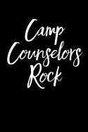 Camp Counselors Rock: Blank Lined Journal