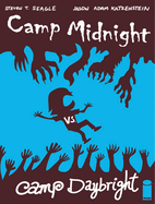 Camp Midnight, Volume 2: Camp Midnight vs. Camp Daybright