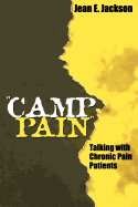 Camp Pain: Talking with Chronic Pain Patients