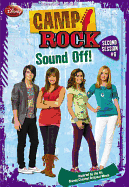 Camp Rock: Second Session Sound Off!