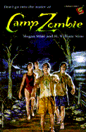 Camp Zombie - Stine, Megan, and Stine, H William