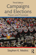 Campaigns and Elections: Players and Processes